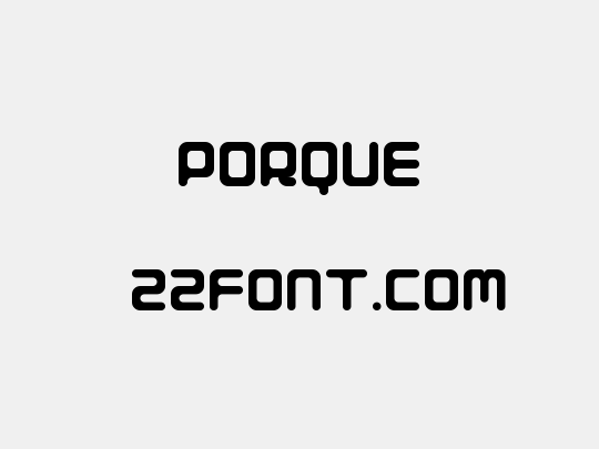 Porque