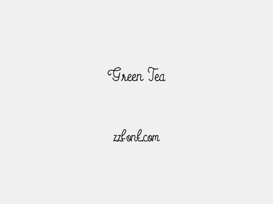 Green Tea