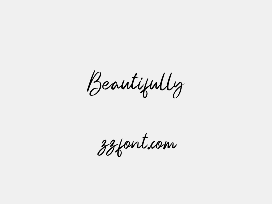 Beautifully