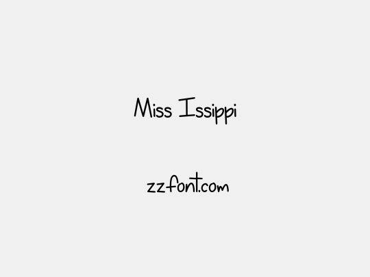 Miss Issippi