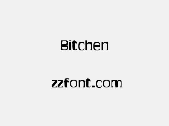 Bitchen