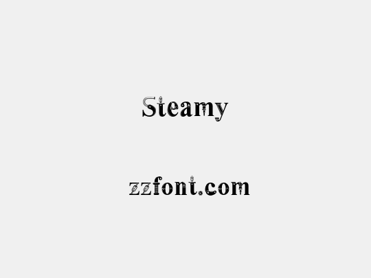Steamy