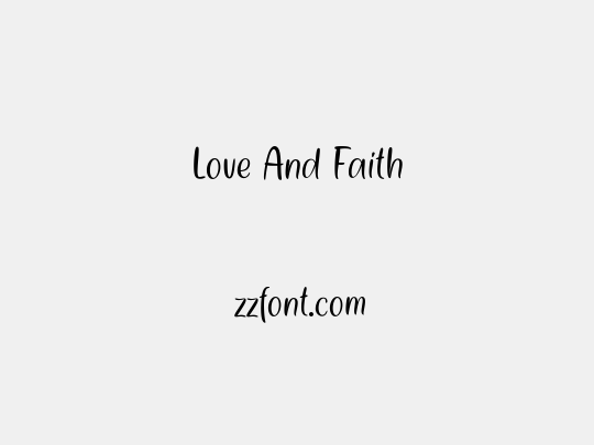 Love And Faith