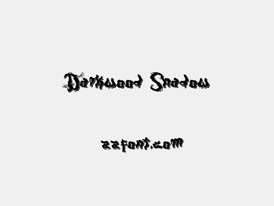 Darkwood Shadow