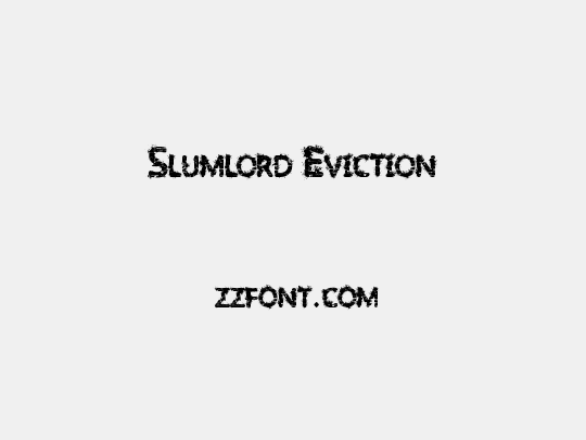 Slumlord Eviction
