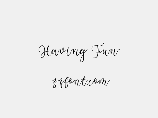 Having Fun