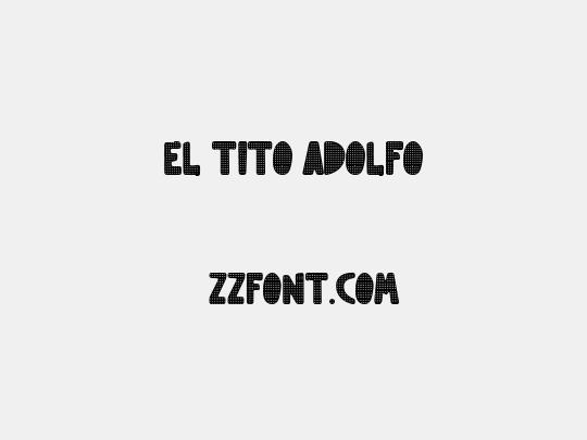 El Tito Adolfo