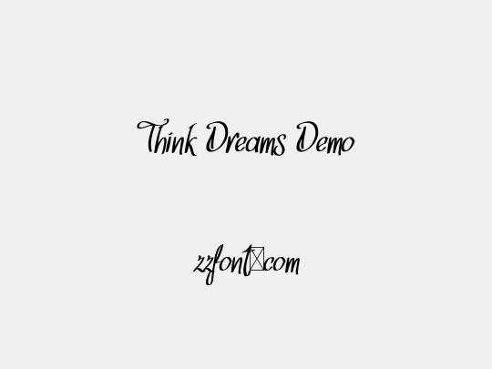 Think Dreams Demo