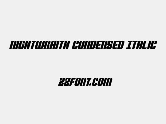 Nightwraith Condensed Italic