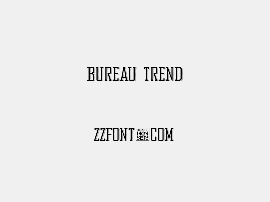 Bureau Trend