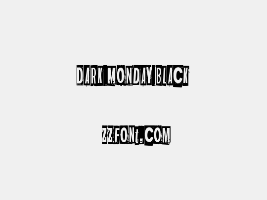 Dark monday black