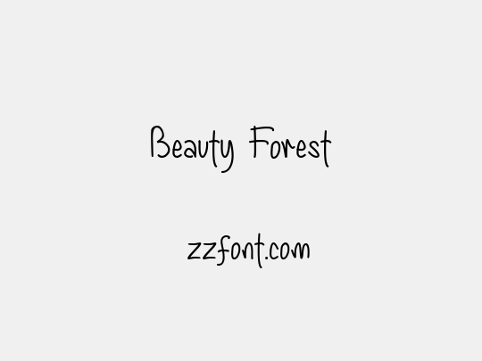 Beauty Forest