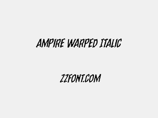 Ampire Warped Italic