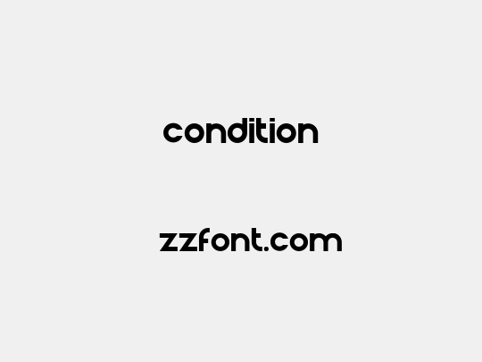 Condition