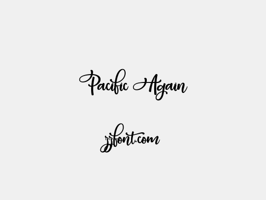 Pacific Again