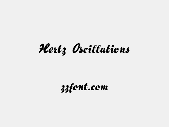 Hertz Oscillations