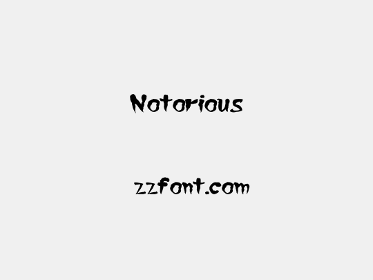 Notorious