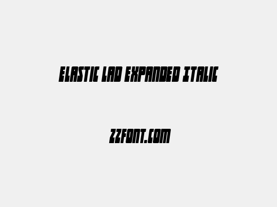 Elastic Lad Expanded Italic