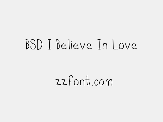 BSD I Believe In Love