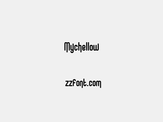 Mychellow