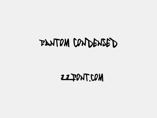 Fantom Condensed