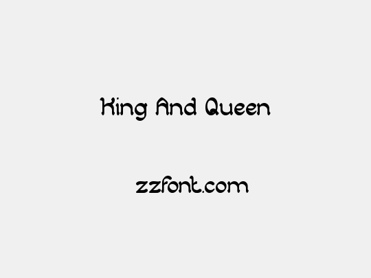 King And Queen