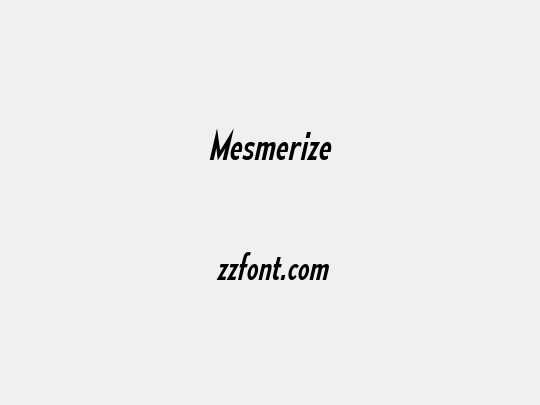 Mesmerize