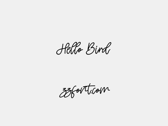 Hello Bird