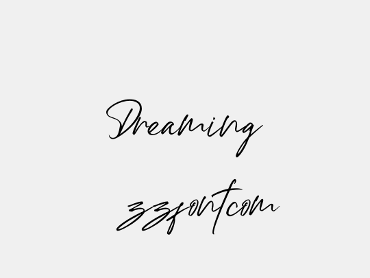 Dreaming
