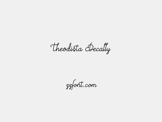 Theodista Decally