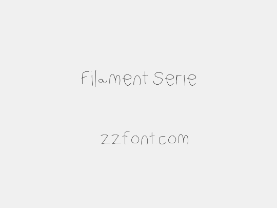 Filament Serie