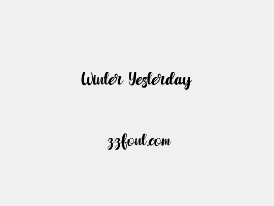 Winter Yesterday