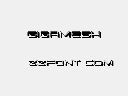 Gigamesh