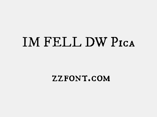 IM FELL DW Pica