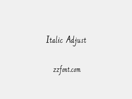 Italic Adjust