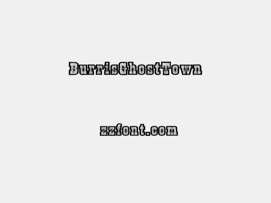 BurrisGhostTown