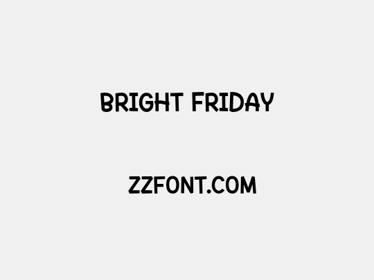 Bright Friday