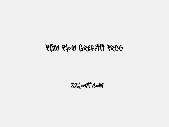 Flim Flom Graffiti Free