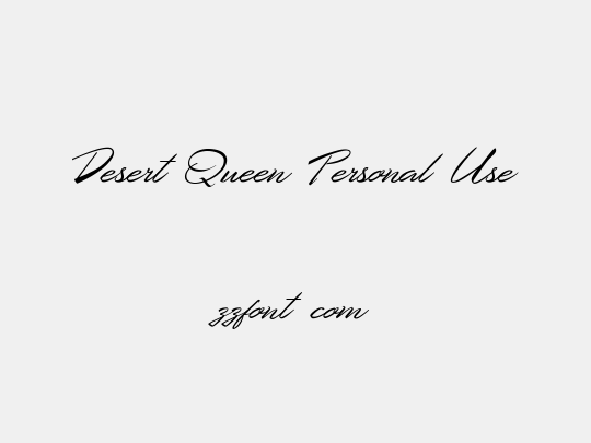 Desert Queen Personal Use