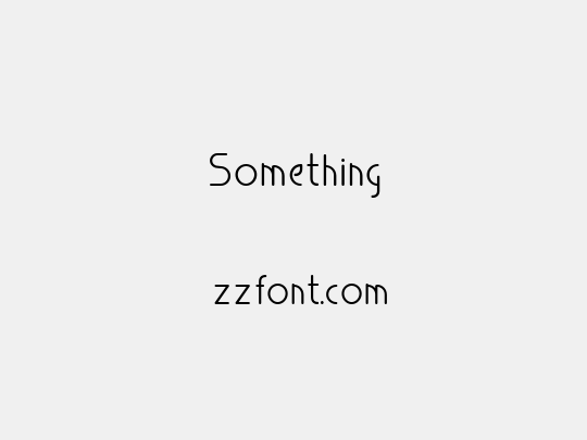 Something
