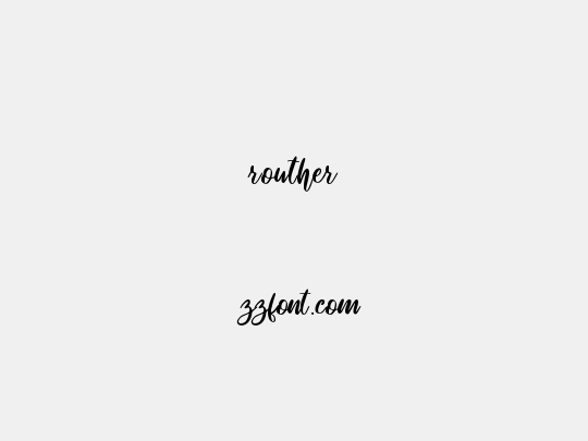 routher