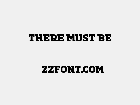 There Must Be