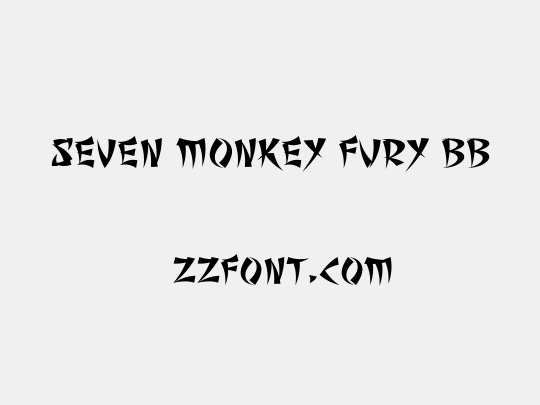 Seven Monkey Fury BB