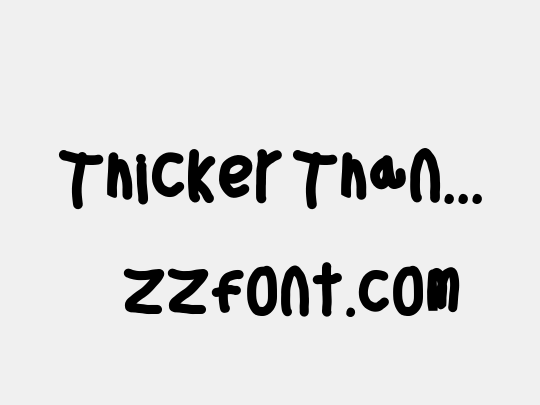 Thicker Than...