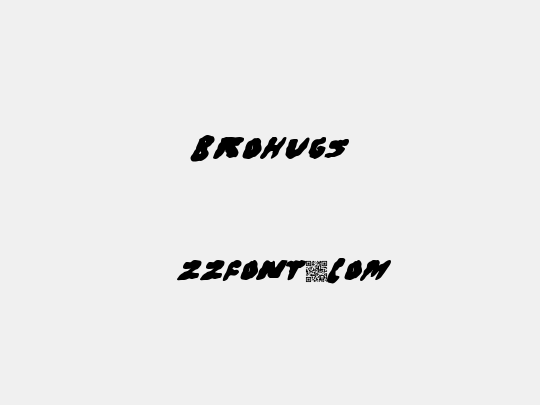 BroHugs