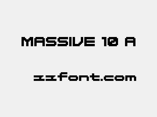 MASSIVE 10 A