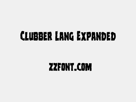 Clubber Lang Expanded