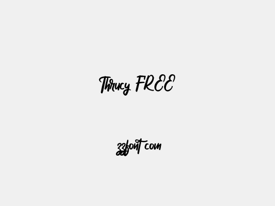 Thrucy FREE