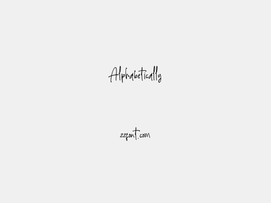Alphabetically
