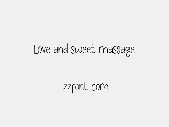 Love and sweet massage